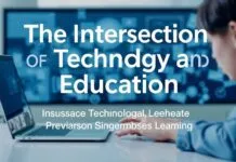 The Intersection of Technology and Education: Innovations Reshaping Learning The Intersection of Technology and Education: Innovations Transforming Learning