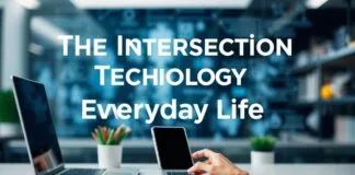The Intersection of Technology and Everyday Life: How Tech Innovations Impact Our Daily Routines The Intersection of Technology and Everyday Life: How Tech Innovations Influence Our Daily Routines