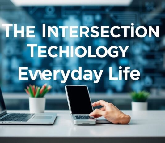 The Intersection of Technology and Everyday Life: How Tech Innovations Impact Our Daily Routines The Intersection of Technology and Everyday Life: How Tech Innovations Influence Our Daily Routines