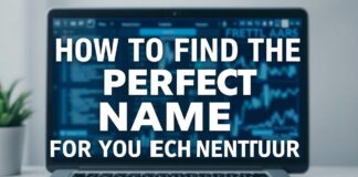 How to Find the Perfect Website Address for Your Tech Venture How to Find the Perfect Domain Name for Your Tech Venture