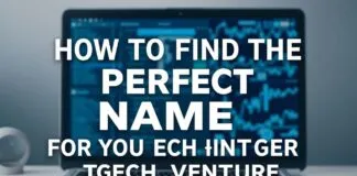 How to Find the Perfect Website Address for Your Tech Venture How to Find the Perfect Domain Name for Your Tech Venture