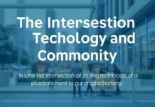 The Intersection of Technology and Community: How Tech Innovations Are Shaping Neighborhoods The Intersection of Technology and Community: How Tech Innovations Are Shaping Neighborhoods
