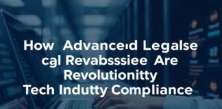 How Advanced Legal Databases Are Revolutionizing Tech Industry Compliance How Advanced Legal Databases Are Revolutionizing Tech Industry Compliance